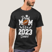 Ruw mama van een Football Senior 2023 Football Mam T-shirt (Voorkant)