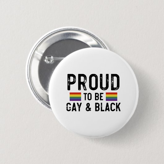 Ruw om homo en zwart te zijn ronde button 5,7 cm (Voorkant /achterkant)