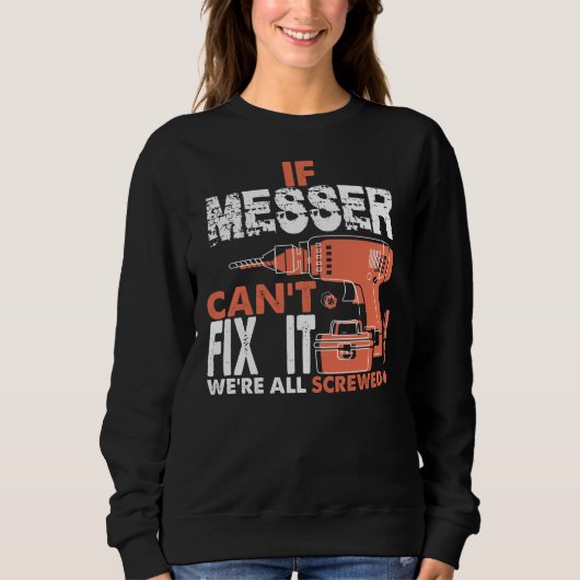 Ruw om MESSER-shirt te zijn Trui (Voorkant)
