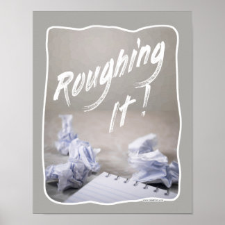 Ruw schrijven leuk schrijfproces auteurs slogan poster