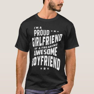Ruw Vriendin van een freaking Geweldige Boyvriend T-shirt