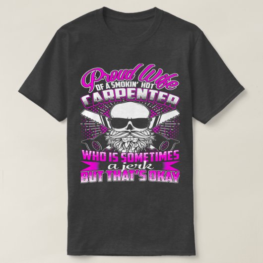 Ruw vrouw van een rokerhete Carpenter T-shirt (Design voorkant)