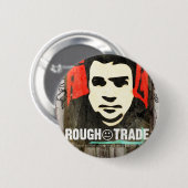 "Ruwe handel" Button (Voorkant /achterkant)