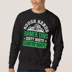 Ruwe handen boer tans Dirty Boots country rots Trui