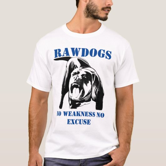 Ruwe hond sterker dan je denkt t-shirt (Voorkant)
