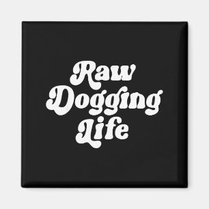 Ruwe Honden Leven Grappige Spreuk Vintage Voor Man Magneet