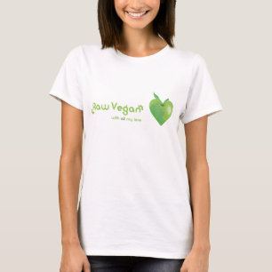 Ruwe vegan met al mijn liefde (groen appelhart) t-shirt