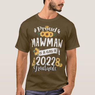 Ruwmawmaw van klasse 2022 Afstuderen zonnebloem T-shirt