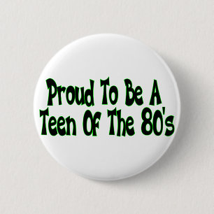 Ruwweg 80's Teen Ronde Button 5,7 Cm