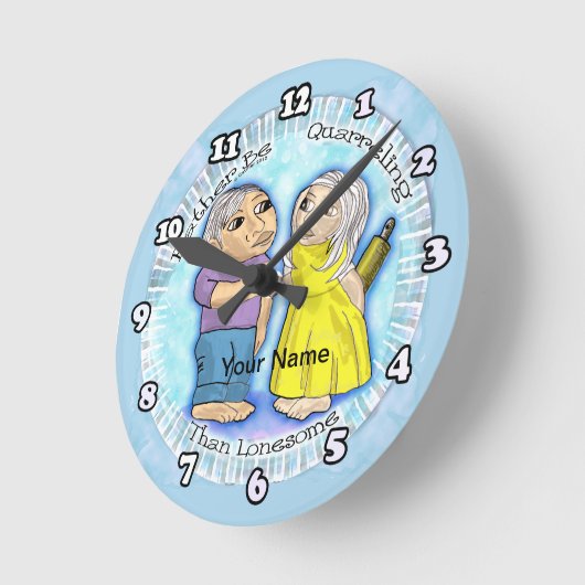 Ruzie of eenzaamheid ronde klok (Hoek)