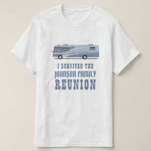 RV camper familie reünie grappig dat ik overleefd T-shirt