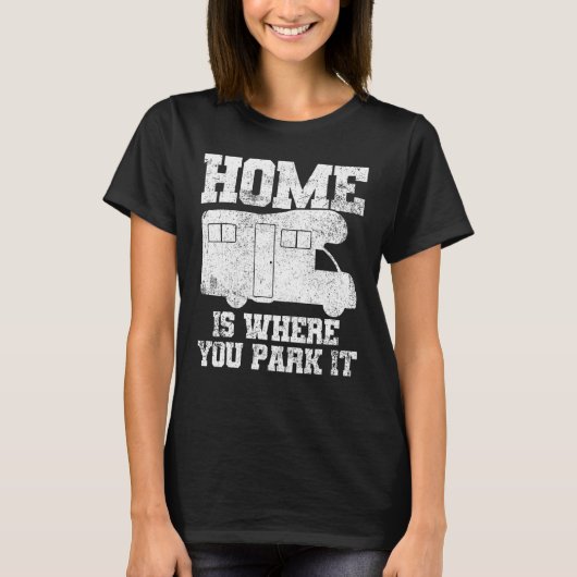 Rv Camping Camper Motorhome Caravan Trailer T-shirt (Voorkant)