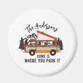 RV Camping Tent Trailer Home is waar u het parkere Magneet (Voorkant)