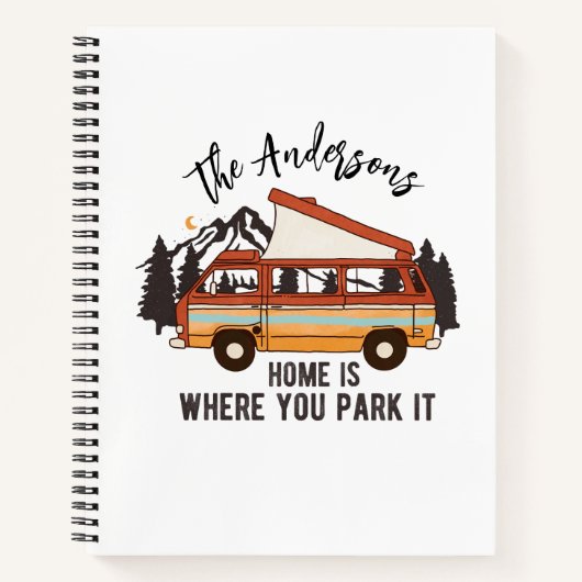 RV Camping Tent Trailer Home is waar u het parkere Notitieboek (Voorkant)