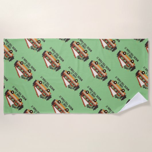 RV Camping Tent Trailer Home is waar u het parkere Strandlaken (Voorkant)