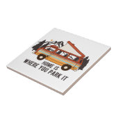 RV Camping Trailer "Thuis is waar je het parkeren" Tegeltje (Zijkant)