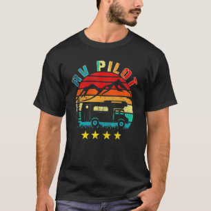 Rv Co Pilot Camping Motorhome Travel Vaca T-shirt