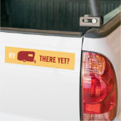 RV er al? - Humor van de reisaanhangwagen Bumpersticker (Op Truck)