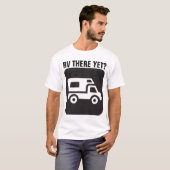 RV ER NOG?, Funny RV T-shirts (Voorkant volledig)