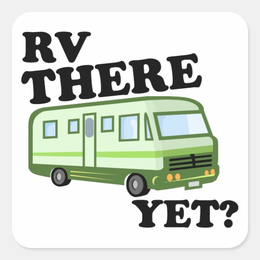 RV ER NOG? (green) Vierkante Sticker (Voorkant)