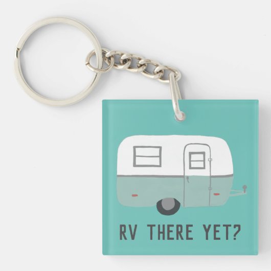 RV ER NOG?  kampeeraanhangwagen Sleutelhanger (voorkant)