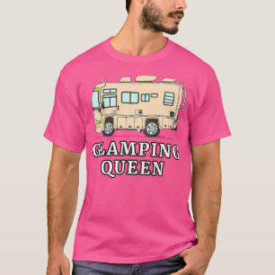 Rv Motorhome Glamping Queen T-shirt