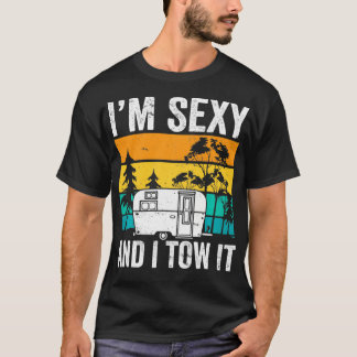 RV Trailer Van I RV Camping Camper I'm Sey and I T T-shirt