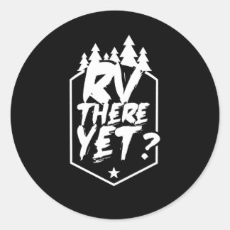 RvRv daar is de Caravan Camper Van Motorhome Ronde Sticker