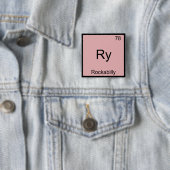 Ry - Rockabilly Grappig Chemie Element Symbool T-s Vierkante Button 5,1 Cm (In situ)
