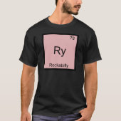 Ry - Rockabilly Grappige Chemie Element Symbool T- T-shirt (Voorkant)