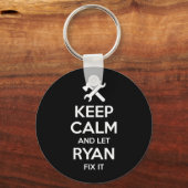 Ryan Fix citaat Funny Verjaardag Gepersonaliseerde Sleutelhanger (Voorkant)