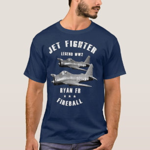 Ryan FR Fireball Militaire Jet Fighter Vliegtuig W T-shirt