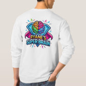 Ryane's Super Brain Tshirt met lange mouwen (Achterkant)