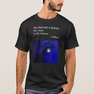 Ryokan Ryokwan Haiku Poem Thief links achter Moon  T-shirt