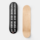 RYTHNM EN ROMANTIEK Skateboard (Voorkant)