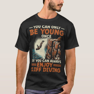 S2 Cliff Diving (30) T-shirt