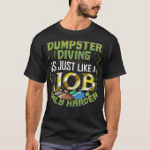 S2 dumpster duiken (89) t-shirt (Voorkant)