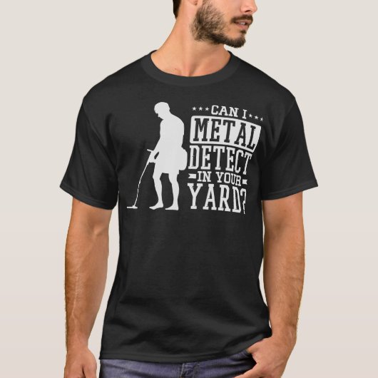 S2 geobsedeerde schatzoeker Detectorist (17) T-shirt (Voorkant)