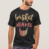 S2 Weaving Weaver Basket (75) T-shirt (Voorkant)