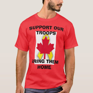 s45new, new canadian.gif, STEUN ONZE TROOPSBRI... T-shirt