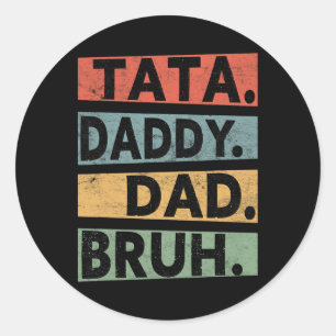 S Breast Daddy Dad Bruh Vaderdag Grappig Ronde Sticker