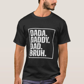 S Dada Vader Papa Bruh Vaderdag T-shirt
