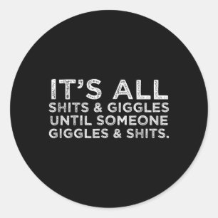 S En Gegiechel Grappig Volwassenen Humor Vriend Me Ronde Sticker