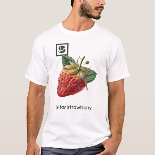 S is voor aardbeien T-Shirt (Voorkant)