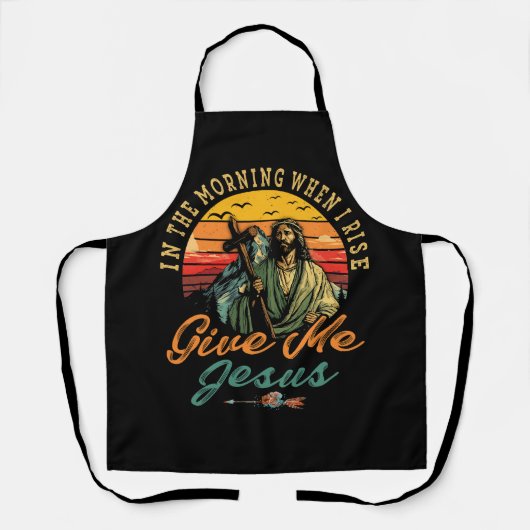 's Morgens als ik stijf geef ik Jezus Christelijk Schort (Voorkant)