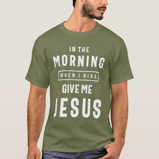 's Morgens als ik stijf geef me Jezus T-shirt (Voorkant)