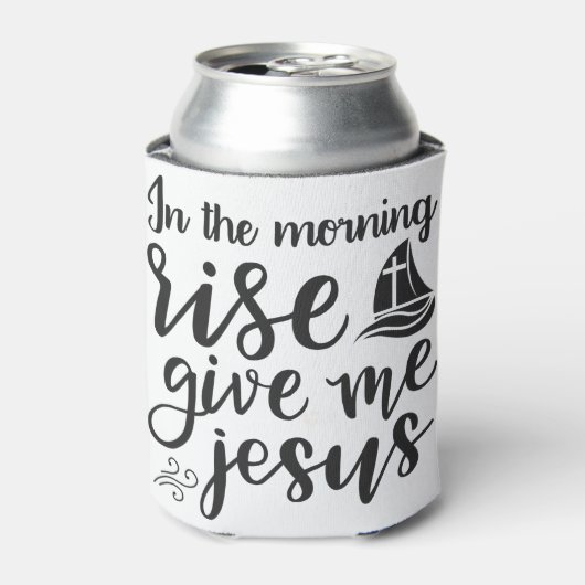 's Morgens geef je me jesus Blikjeskoeler (Blikje Voorkant)