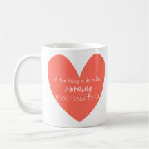 's Morgens is het niet leuk om met mij te praten