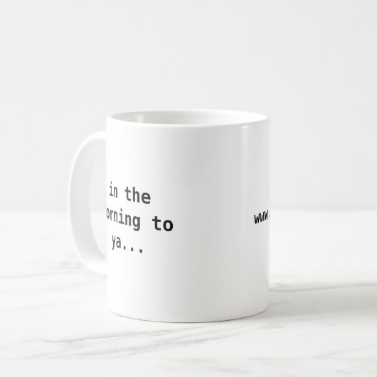 's Morgens tot je... mok (Voorkant links)