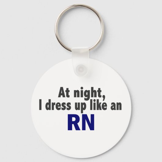 's Nachts dress ik op als een RN Sleutelhanger (Voorkant)